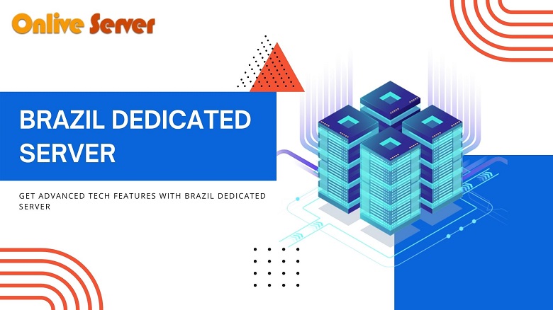 Brazil Dedicated Server