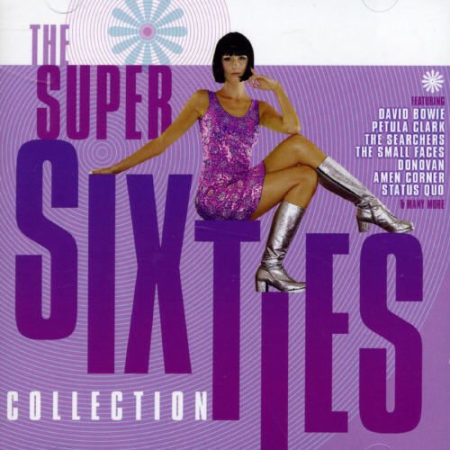 bb48e570 1cad 4dc9 bba2 3417f0807853 - VA - The Super Sixties Collection [4CDs Box Set] (2001) MP3
