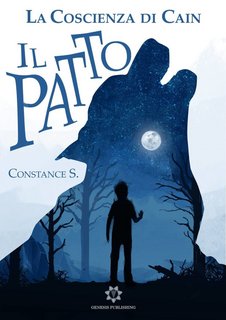 Constance S. - La Coscienza di Cain Vol. 1. Il Patto (2018)