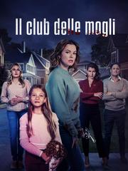 Il Club Delle Mogli (2024) WebDL 1080p E-AC3 ITA