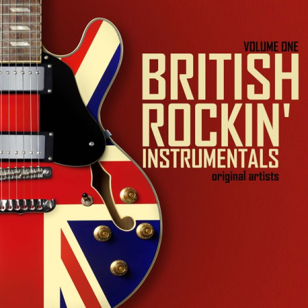 Various Artists - British Rockin' Instrumentals, Volume 1 (2019)