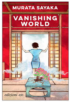 Murata Sayaka - Vanishing World (2025)