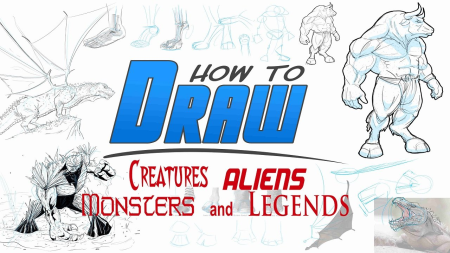 Drawing and Designing Creatures, Monsters, Aliens, & Legends