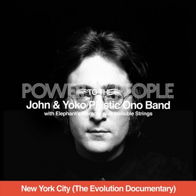 John & Yoko / The Plastic Ono Band - Power To The People (New York City - The Evolution Documentary) [2025] [CD-Quality + Hi-Res] [Official Digital Release]