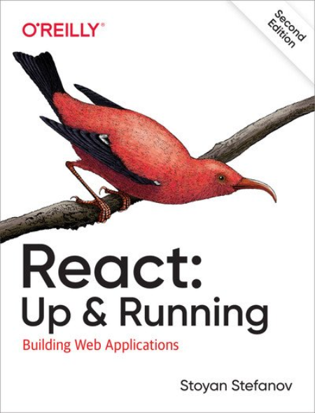 React: Up & Running, 2nd Edition by Stoyan Stefanov