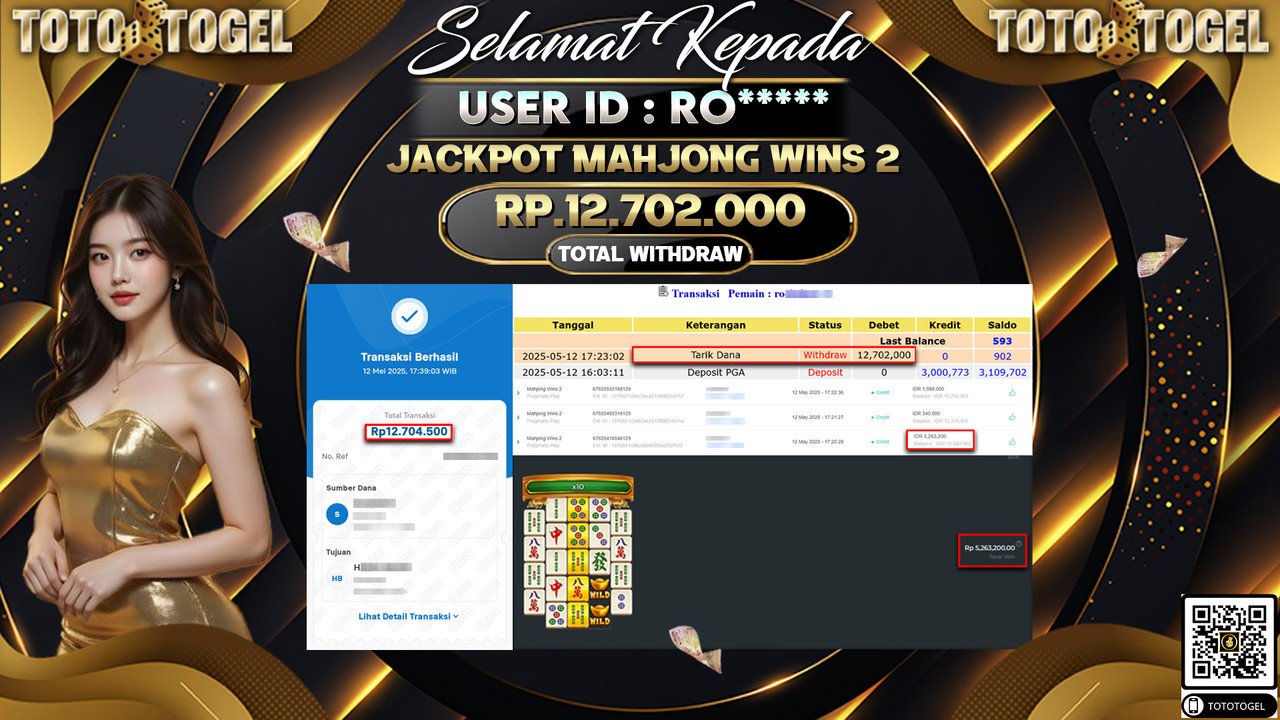 Bukti Pembayaran Jackpot  Permainan Slot Mahjong Wins 2 ID:RO***** LUNAS