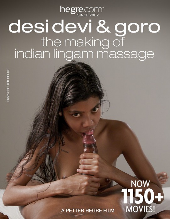 Desi Devi and Goro - The Making Of The Indian Lingam Massage Movie (05.08.2025)