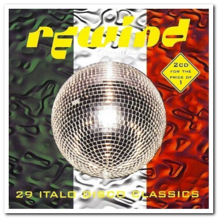 VA - Rewind - 29 Italo Disco Classics [2CDs] (1997) FLAC