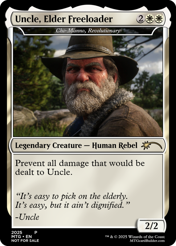 Cho-Manno, Revolutionary (Uncle, Elder Freeloader)