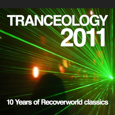 VA - Tranceology 2011 (10 Years of Recoverworld) (2019)
