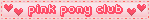 pink pony club