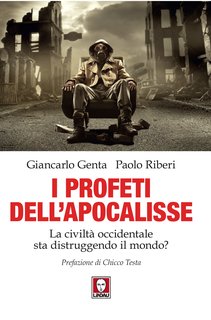 Giancarlo Genta, Paolo Riberi - I profeti dell’Apocalisse (2024)