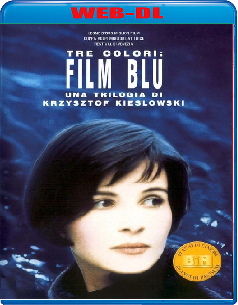 Tre colori - Film blu (1993) mkv FullHD 1080p WEBDL ITA