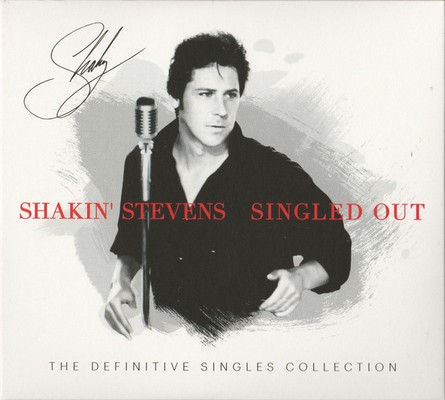 Shakin' Stevens - Singled Out: The Definitive Singles Collection (2020) [3CD-Set]