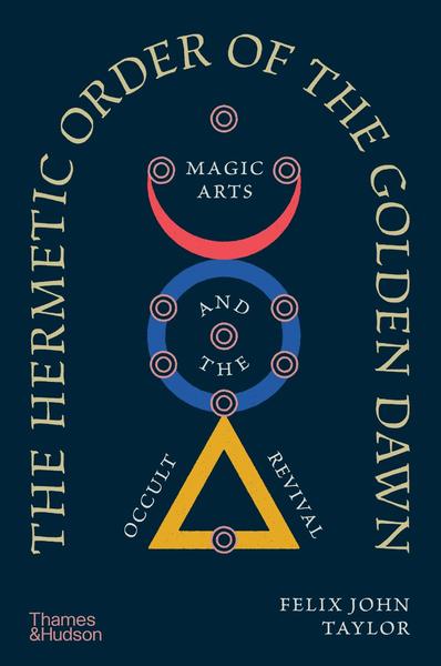 [Kép: The-Hermetic-Order-Of-The-Golden-Dawn-Ma...evival.jpg]