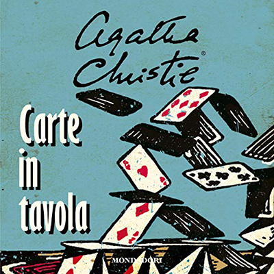 Agatha Christie - Carte in tavola (2021) (mp3 - 128 kbps)