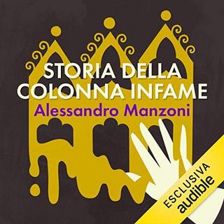 Alessandro Manzoni - Storia della colonna infame (2019) .mp3 - 64 kbps