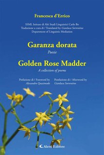 Francesca D'Errico - Garanza dorata Poesie Golden Rose Madder A collection of poems (2024)