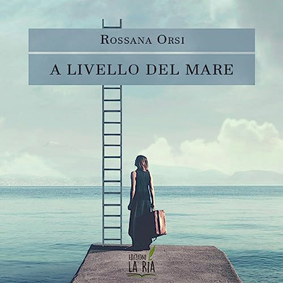 Rossana Orsi - A livello del mare (2023) (mp3 - 128 kbps)