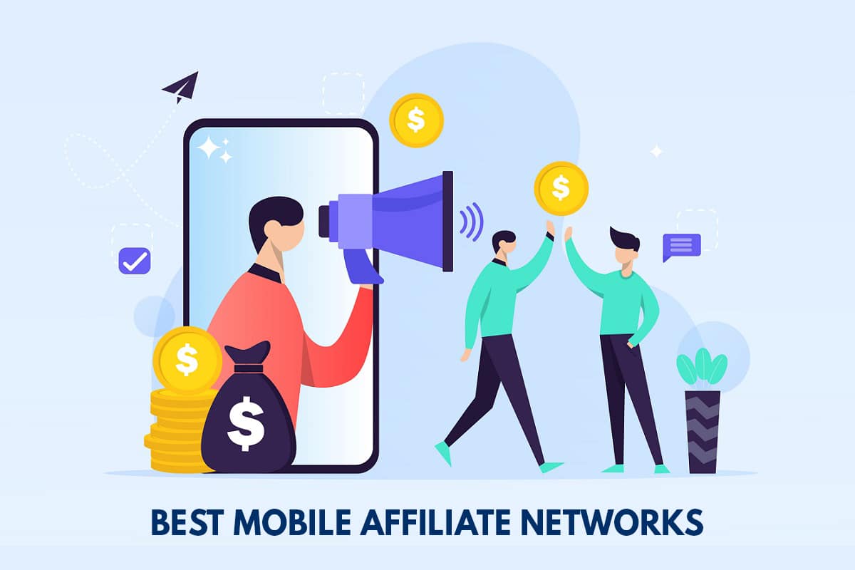 Affiliate Marketing Networks for Mobile Apps