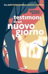 Ignazio Punzi – Testimoni di un nuovo giorno (2022)