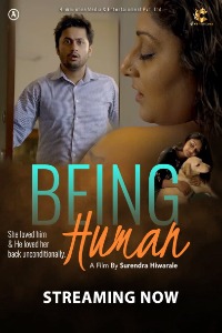 Being Human (2022) Hindi | x264 WEB-DL | 1080p | 720p | 480p | Cineprime Short Films | Download | Watch Online | GDrive | Direct Links