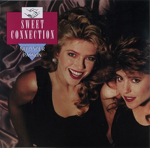 Sweet Connection - Need Your Passion (2008) (Lossless)
