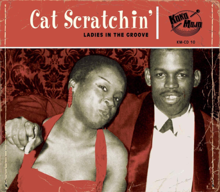 VA - Cat Scratchin' (Ladies In The Groove) (2018)