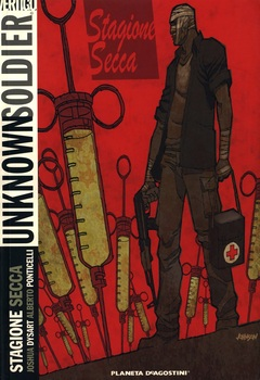 Unknown Soldier 3 - Stagione secca (2010)