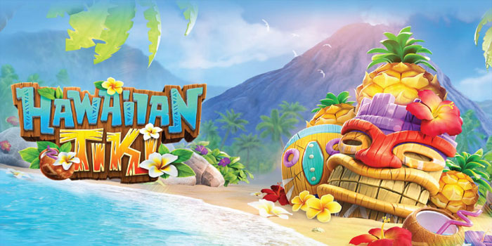 Bocoran Tips Rahasia Dalam Bermain Di Slot Hawaiian Tiki