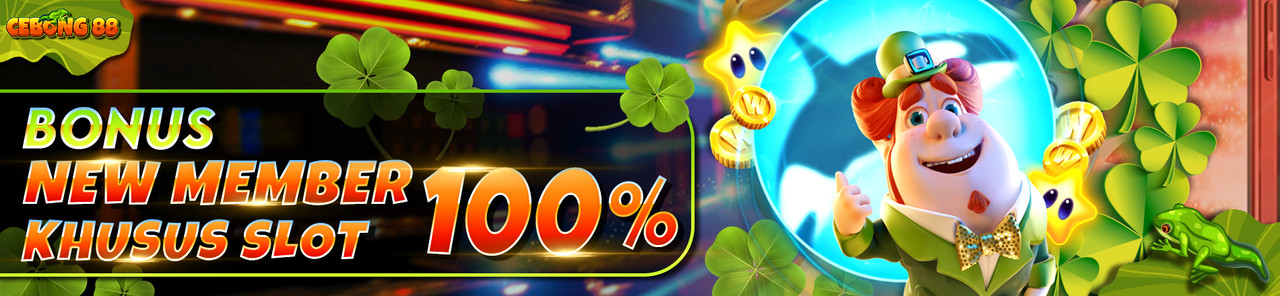 BONUS NEW MEMBER SLOT 100%