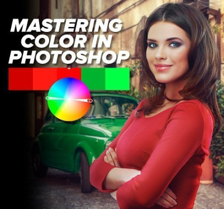 PhotoshopTrainingChannel - Mastering Color In Photoshop