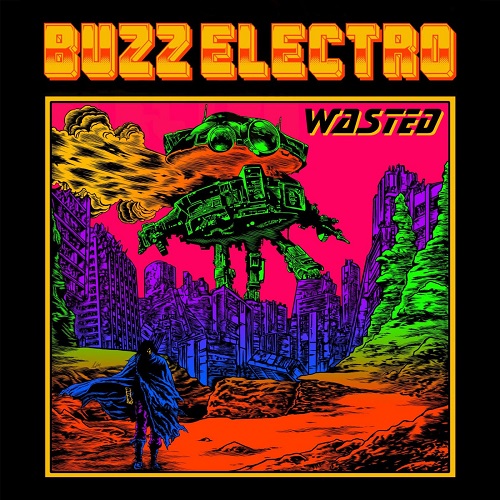 Buzz Electro - Wasted (2024)