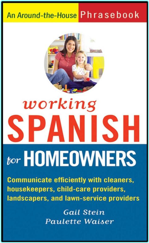 Working Spanish For Homeowners EPUB MOBI (Gail Stein)