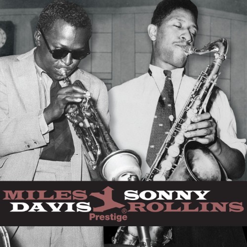 Miles Davis, Sonny Rollins - Miles Davis X Sonny Rollins (2026)