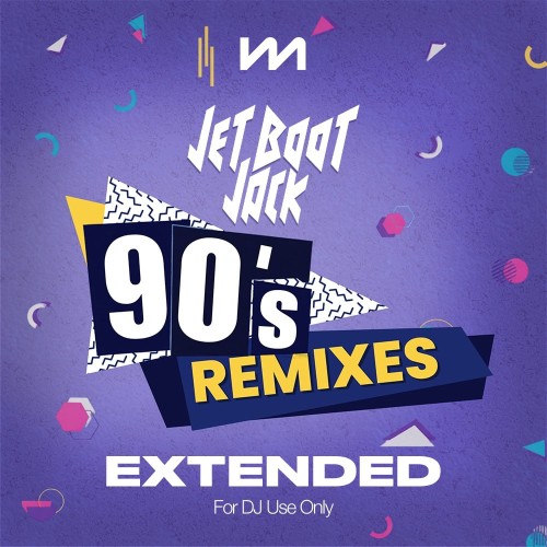 Mastermix-Jet-Boot-Jack-Remixes-90s-Exte