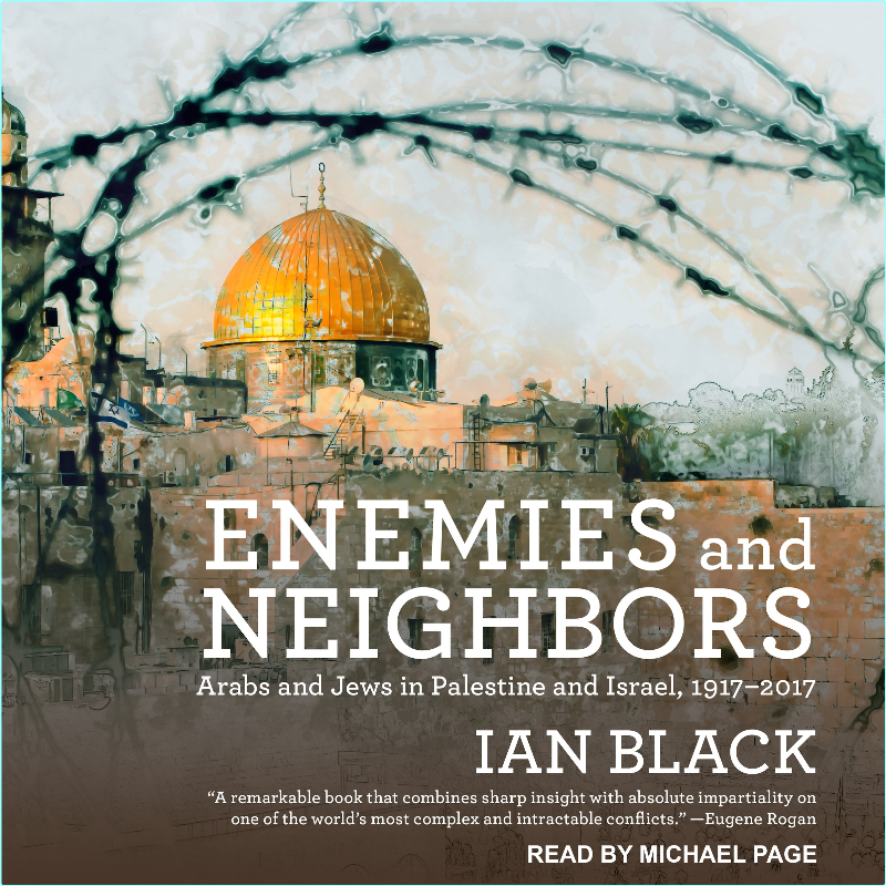 Ian Black Enemies And Neighbors (Ian Black)
