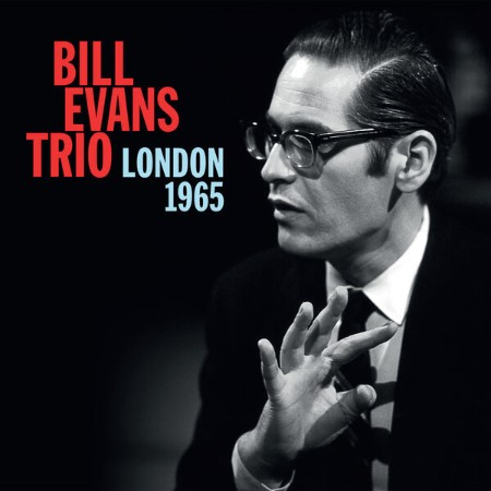 Bill Evans Trio - London 1965 (2024)