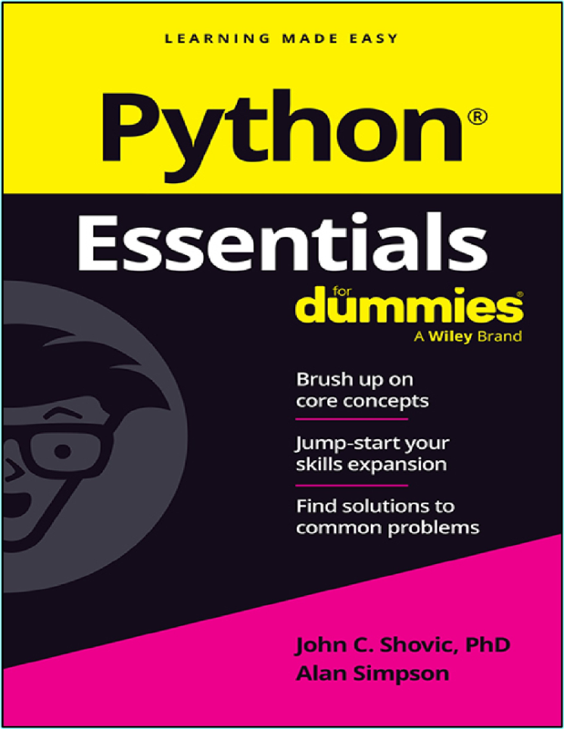 Python Essentials For Dummies (John C. Shovic & Alan Simpson)