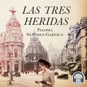 0002929398 - Las tres heridas - Paloma Sánchez-Garnica