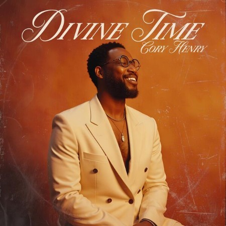Cory Henry - Divine Time (2025)