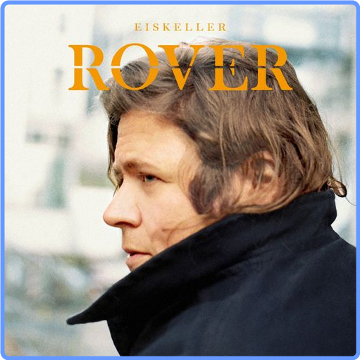ROVER - Eiskeller (2021) mp3 320 Kbps Scarica Gratis