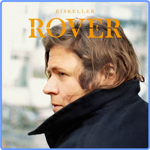 ROVER - Eiskeller (2021) mp3 320 Kbps