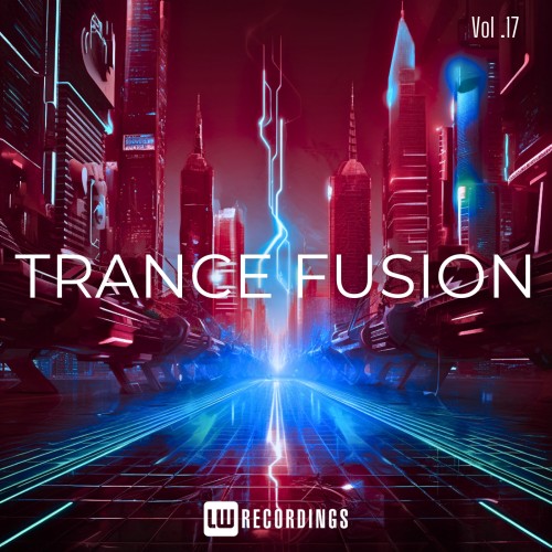 VA - Trance Fusion Vol. 17 (2026)