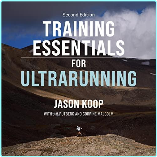 Jason Koop Training Essentials For Ultrarunning Second Edition – (Unknown)
