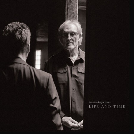 Mike Reid - Life And Time (2025)