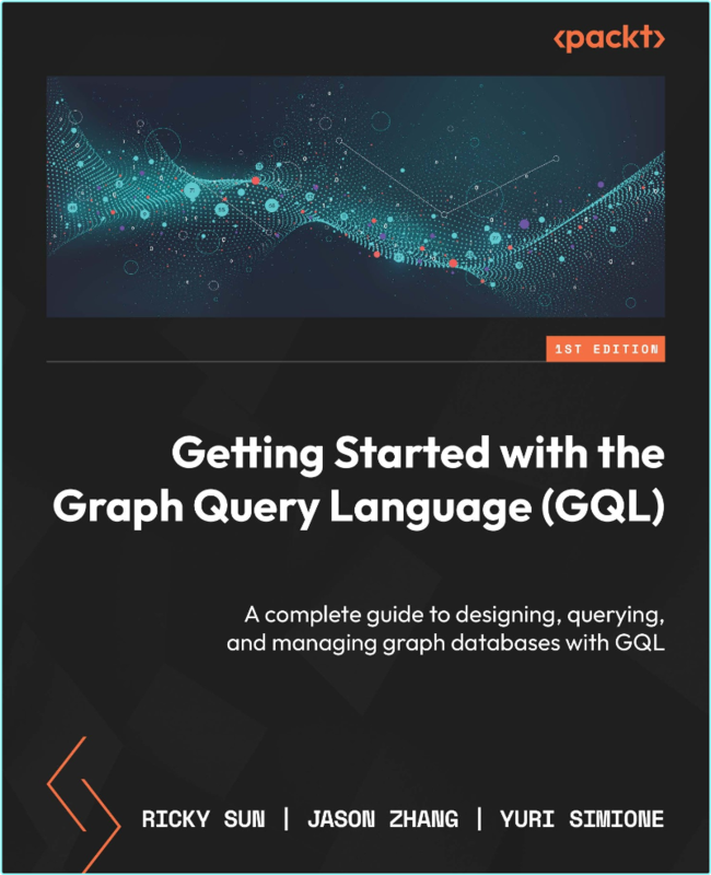Getting Started With The Graph Query Language GQL True PDF (Liam Carter)