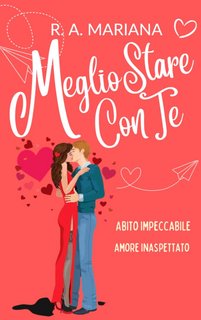 R.A. Mariana - Meglio stare con te (2023)