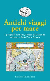 Federica Cordano (a cura di) - Antichi viaggi per mare (2024)