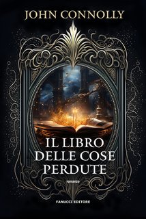 John Connolly - Il libro delle cose perdute (2024)